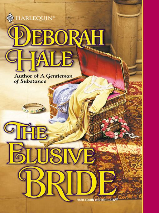Title details for The Elusive Bride by Deborah Hale - Wait list